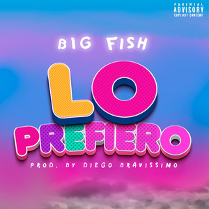 Lo Prefiero (Explicit)