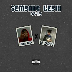 Sembang Lebih (Explicit)