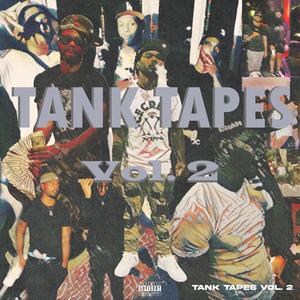 Tank Tapes, Vol. 2 (Explicit)