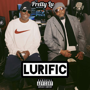 Lurific (Explicit)