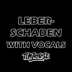 Leberschaden with vocals