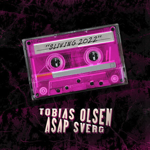 Sliving 2022 (Explicit)