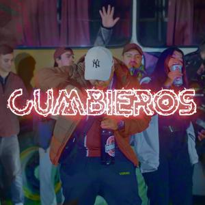 Cumbieros Cumbia 420 (Explicit)