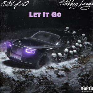 Let It Go (Explicit)