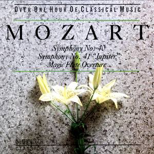 Mozart: Symphonies 40 & 41: Magic Flute Overture