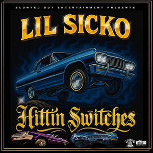 HITTIN SWITCHES (Explicit)