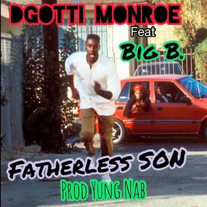 Fatherless Son (feat. Big B) [Explicit]