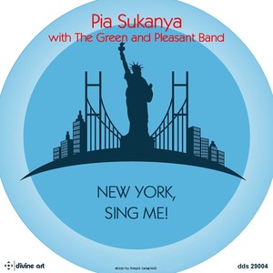 HENDERSON, P.: New York, Sing Me! (P. Sukanya, The Green and Pleasant Band)