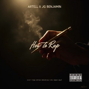 How To Rap (Explicit)