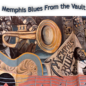 Memphis Blues from the Vault