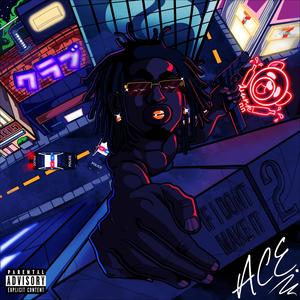 If I Dont Make It 2 : Night Life (Explicit)