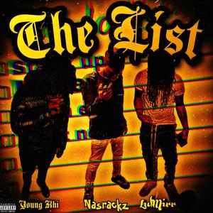 The List (feat. lilSD & 1lulmirr) [Explicit]