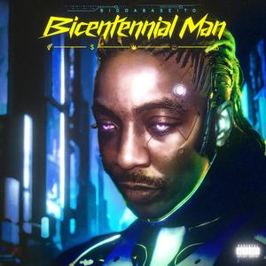 Bicentennial Man (Explicit)