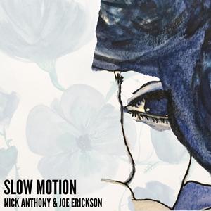 Slow Motion