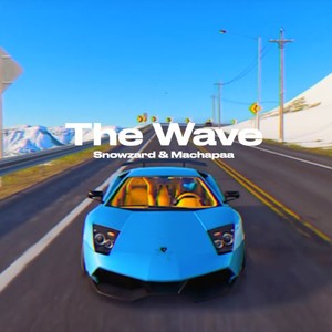 The Wave (feat. Machapaa)