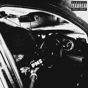 PMS (feat. SL3AZYDAGAWD) [Explicit]