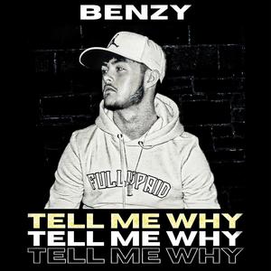 TELL ME WHY (Explicit)