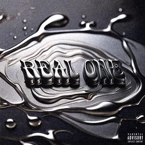 REAL ONE (feat. Nohsej) (Explicit)
