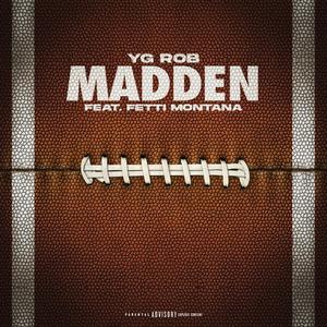 Madden(feat. Fetti Montana) (Explicit)