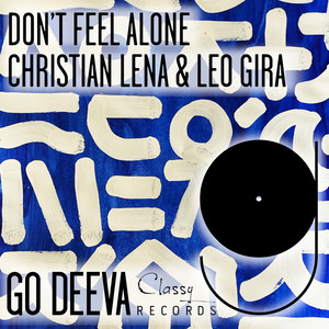 Don't Feel Alone (Extended Mix)