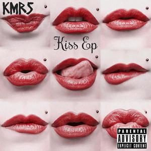 Kiss EP (Explicit)