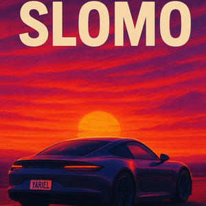 Slomo (Explicit)