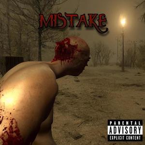 MISTAKE (feat. BrockyP) [Explicit]