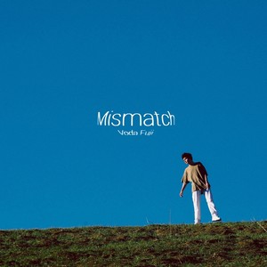 Mismatch (Explicit)