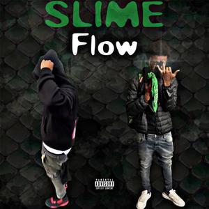 Slime flow (feat. 1sakchasa) (Explicit)