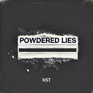 Powdered Lies