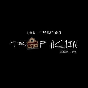 Trap Again (Explicit)