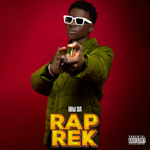 Rap Rek (Explicit)