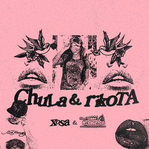 CHULA & RIKOTA (Explicit)