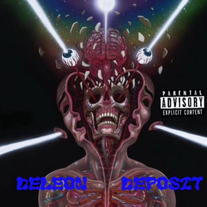 Deleon Deposit (Explicit)