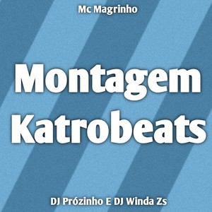 Montagem Katrobeats (Explicit)