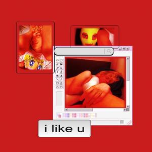 i like u (feat. swug) [Explicit]