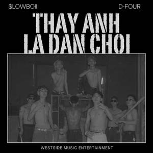 Thấy Anh Là Dân Chơi (Explicit)