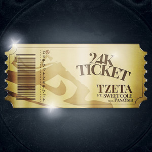 24K Ticket (Explicit)