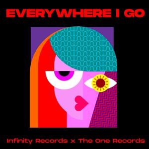Everywhere I Go (feat. Bubblezz)