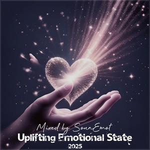 Uplifting Emotional State, Vol. 117 (Emotional Trance Mix 2025)