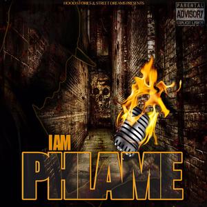 I Am Phlame (Explicit)