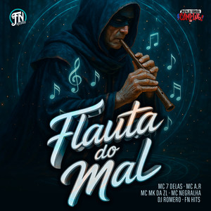 Flauta do Mal (Explicit)