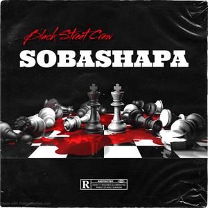 Sobashapa (feat. Ghettolingo & Mr Gora) (Explicit)