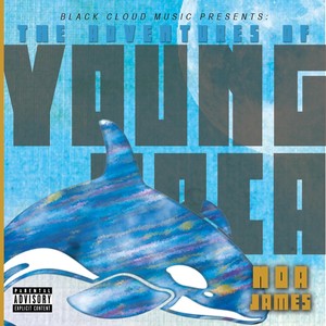 Adventures of Young Orca (Explicit)