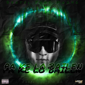 Pa ke lo bailen (Explicit)