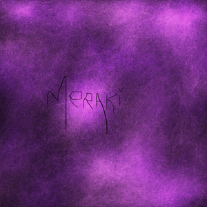 Meraki (Explicit)