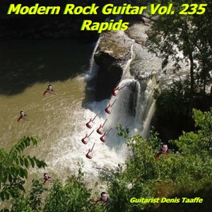 Modern Rock Guitar, Vol. 235: Rapids