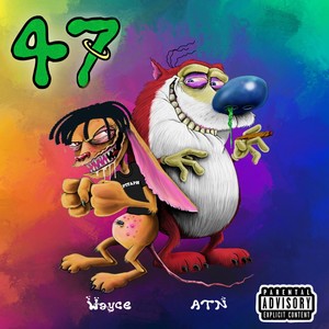 47 (Explicit)