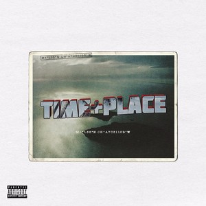 Time + Place - EP (Explicit)