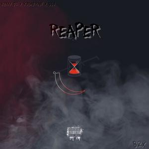 Reaper (feat. Kjdatraw & BBJ.) [Explicit]